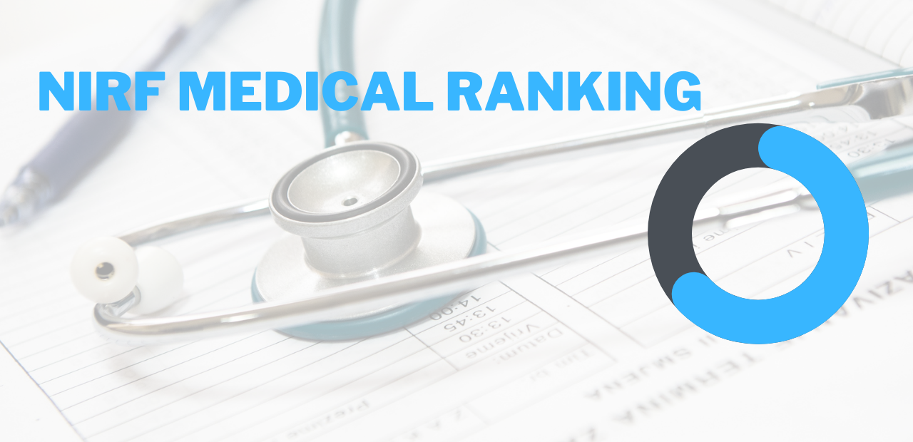 NIRF MEDICAL RANKING